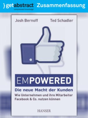 cover image of Empowered &#8211; Die neue Macht der Kunden (Zusammenfassung)